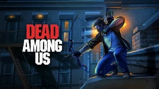 Dead Among Us - iOS / Android - HD Gameplay Trailer