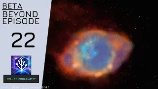 Beyond Episode 22 looks amazing | Cell to Singularity Beta