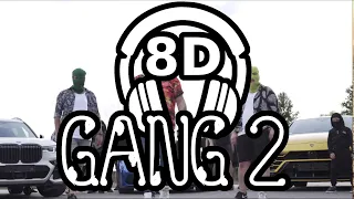 MGNG - GANG 2 (8D Audio) || Just4Fun