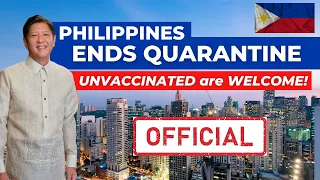 PHILIPPINES NEW TRAVEL RULES: NO MORE QUARANTINE AND UNVACCINATED TRAVELERS ALLOWED!