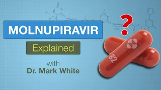 Molnupiravir - How Effective Is This New Drug?