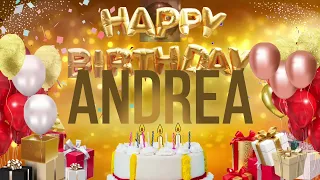 ANDREA - Happy Birthday Andrea