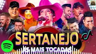 Sertanejo 2024 - Top Sertanejo 2024 Mais Tocadas - As Melhores Musicas Sertanejas 2024 HD