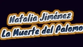 Natalia Jiménez - La Muerte del Palomo karaoke La Poderosa