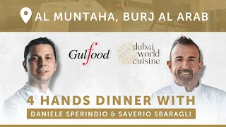 Four Hands Dinner at Al Muntaha in Burj Al Arab curated by Chef Daniele & Chef Saverio