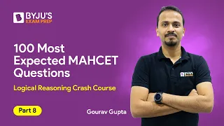 100 Most Expected MAHCET LR Questions | CET 2023 Preparation | Part 8 | CET Logical Reasoning