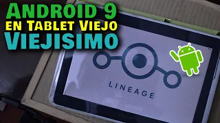 😮 Como Instalar ANDROID 9 en un TABLET VIEJO | Somos Android