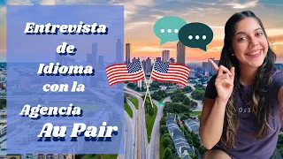 ENTREVISTA CON LA AGENCIA AU PAIR | Todas las Preguntas, Tips y Mi Experiencia