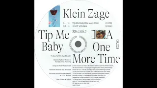 Klein Zage - Tip Me Baby One More Time (Facta Re - Tip)