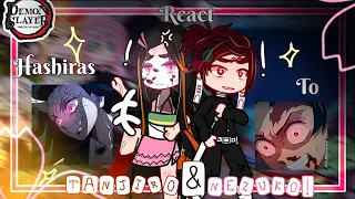 ||~ 👺Past Hashiras react to Kamado siblings! 👺~|| ❤️React to Tanjiro and Nezuko! ❤️💟 [Kny/GCRV]💟