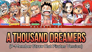 A THOUSAND DREAMERS (9人の麦わらの一味 / 9-Member Straw Hat Pirates Version) — Full Lyrics (Kan/Rom/Eng)