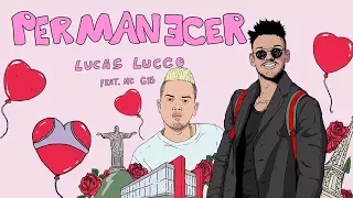 Lucas Lucco - Permanecer feat. MC G15 - COM GRAVE - GRAVE PESADO