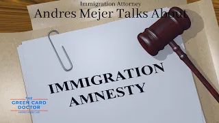 Amnesty for Immigrants?