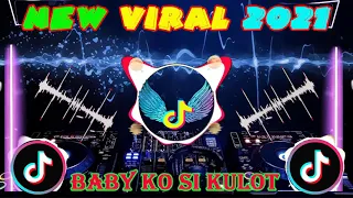 [ BABY KO SI KULOT ] TIKTOK VIRAL 2021 -Bagong Trending BUDOT Dance Remix Tiktok 2021-Dj Juan,Sandy