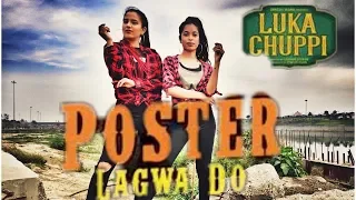 Poster Lagwa Do | Luka Chuppi | Dance Cover | Panchi Singh Ft. Gurpreet Kaur