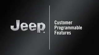 Customer Programmable Features | How To | 2020 Jeep Grand Cherokee