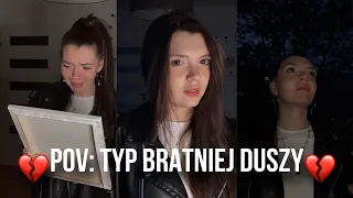 TYP BRATNIEJ DUSZY 💔 twoje serduszko pęknie jak to obejrzysz