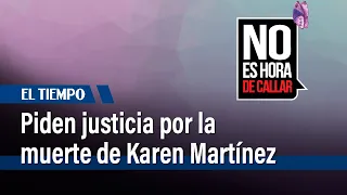 Piden justicia por muerte de Karen Martínez, de 13 años, quien recibió 4 balazos | El Tiempo