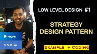 2. Strategy Design Pattern explanation | LLD System Design #1  | Design pattern explanation in Java