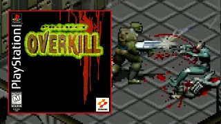 Project Overkill (PlayStation) Mike Matei Live