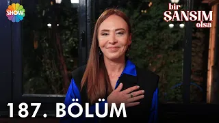 Bir Şansım Olsa 187. Bölüm | 29 Ekim 2022