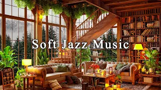 Soft Jazz Music to Study, Work, Focus ☕ Cozy Coffee Shop Ambience ~ Relaxing Jazz Instrumental Music