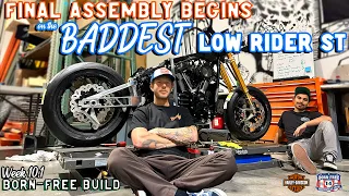 Final Assembly Begins on the BADDEST Low Rider ST! Born-Free Build Week 10.1 - Vlog 78