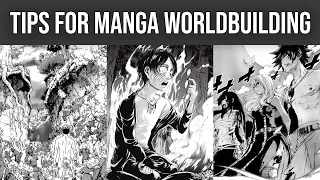 A Guide To Worldbuilding: How To Create A Believable World In Your Manga Story