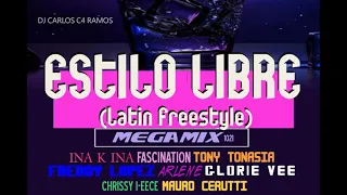 DJ CARLOS C4 RAMOS | ESTILO LIBRE (Latin Freestyle) MEGAMIX 1021 #dj