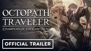 Octopath Traveler: Champions of the Continent - Official Yunnie Trailer