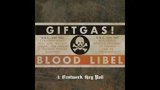 Blood Libel - Giftgas! (full album)