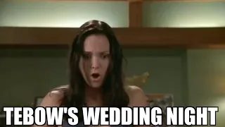 Tebow's Wedding Night