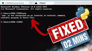 Fix pip 'not recognized' issue in Python (Windows) 2023 !