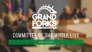 Grand Forks Committee of the Whole