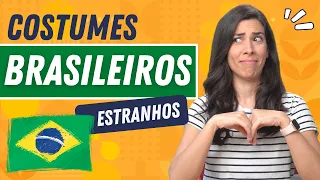 WEIRD BRAZILIAN CUSTOMS! [Part 2]