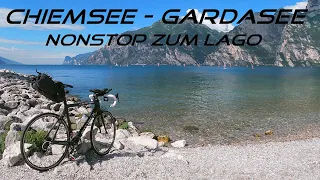 Chiemsee - Gardasee --- Nonstop zum Lago