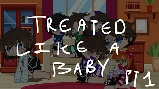 Treated like a baby /Afton family/ /Part 1/ /Read Description/