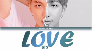 BTS (방탄소년단) - LOVE (TRIVIA 承) || COLOR CODED LYRICS (HAN/ROM/ENG)