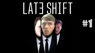 Late Shift playthrough episode 1 - (An interactive movie!)