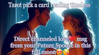 Direct channeled love msg🍒🍇🍑 from your Future Spouse 🥰😘😍in this full moon night 🌛⭐️🌜🧿🔮Tarot