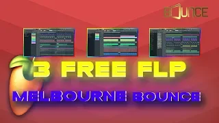 3 MELBOURNE BOUNCE// FREE FLP// DIRTY PALM STYLE, B3NTE, WILL SPARKS