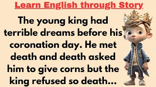 Learn English through Story ⭐ Level 2 ⭐ The Young King • English audiobooks • English Podcast