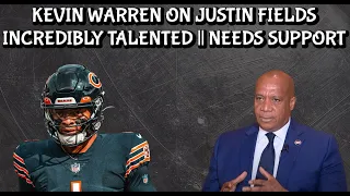 Kevin Warren wants to build around Justin Fields || Special Talent