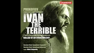 Sergei Prokofiev : Ivan the Terrible Part One, music for the film Op. 116 (1944)