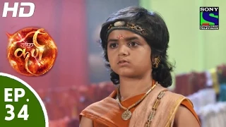 Suryaputra Karn - सूर्यपुत्र कर्ण - Episode 34 - 19th August, 2015