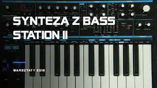 Synteza z Bass Station II (materiały archiwalne 2016)