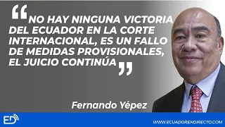 "No hay VICTORIA del ECUADOR en la CORTE INTERNACIONAL,es un fallo de MEDIDAS PROVISIONALES"