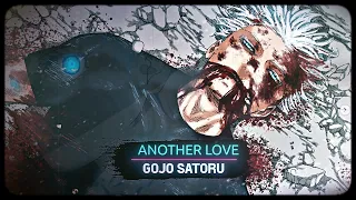 SATORU GOJO - ANOTHER LOVE [EDITAMV]