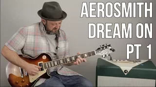 How to Play "Dream On" by Aerosmith on Guitar - Guitar Lesson Part 1