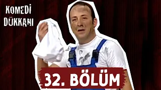 Komedi Dükkanı - 32. Bölüm